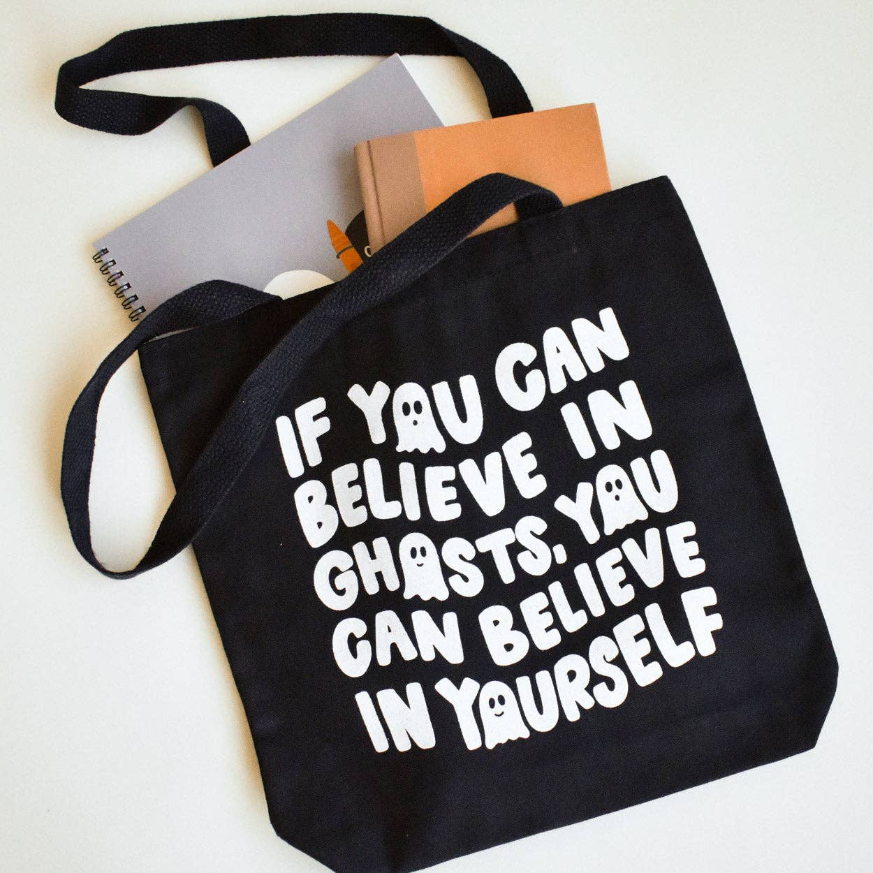 If You Can Believe In Ghosts Tote Bag | Halloween Accessories