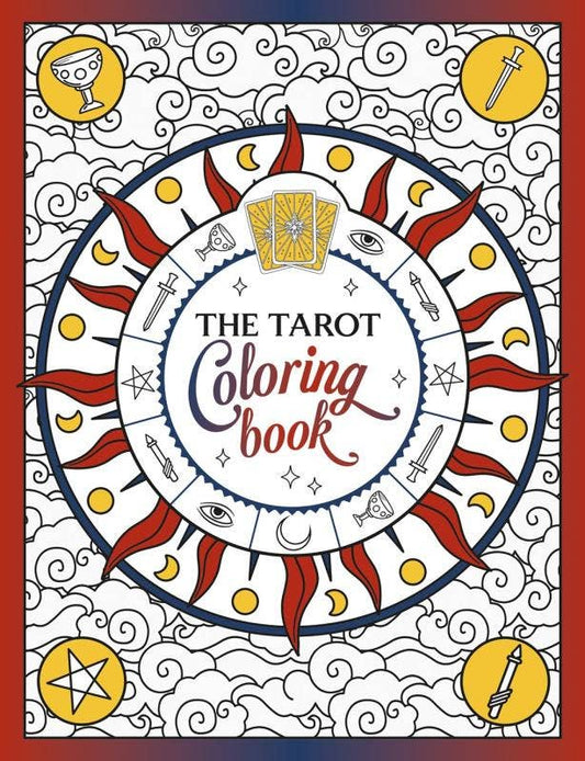 Tarot Coloring Book: Mystical Journey of Color & Creativity